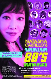 Natasha Castillo's Excellent 80's Adventure