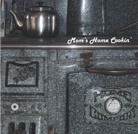 Pot Luck - Mom's Home Cookin's second CD - available from CD Baby or iTunes
