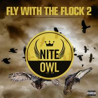 Fly With The Flock 2 by Nite Owl