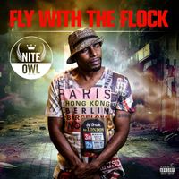 Fly With The Flock by Nite Owl
