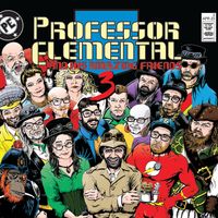 Amazing Friends 3  by Professor Elemental & Friends 