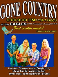 GONE COUNTRY at the Eagles