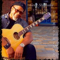 Heartstrings by Greg Shumake