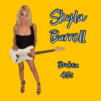 Broken 45's by Skyla Burrell
