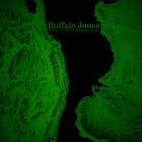 We Woke Up and the World Had Changed EP by Buffalo Jones