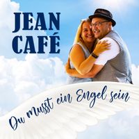 Du musst ein Engel sein by Jean Café