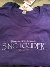 "Sing Louder" T-shirt - Womens