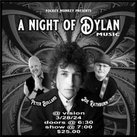 A Night of Dylan Music performed by Peter Bolland and Joe Rathburn