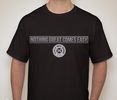 "Nothing Great Comes Easy" T-Shirt