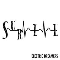 Survive by ELECTRIC DREAMERS