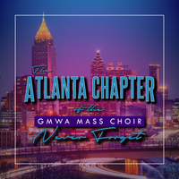 Never Forget  by The Atlanta Chapter of the GMWA Mass Choir