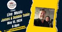 James & Debbie Tobin Live Music