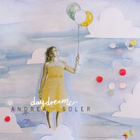 Daydreamer by Andrea Soler