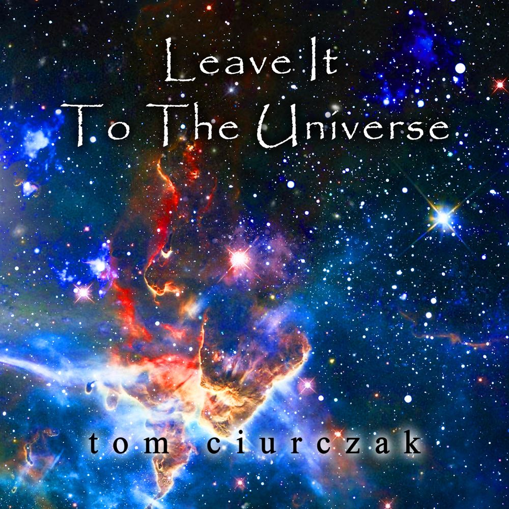 Leav It To The Universe Album Cover
