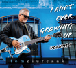I Ain't Ever Growing Up - Volume I: CD