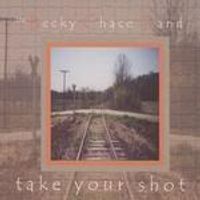 Take Your Shot by Becky Chace
