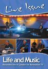 Live Issue - Life and Music DVD