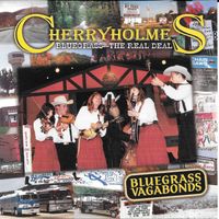 Bluegrass Vagabonds by Cherryholmes