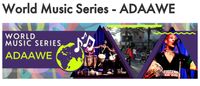 ADAAWE at the Victoria Gardens World Music Series