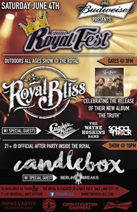 Royal Fest - Royal Bliss CD Release show