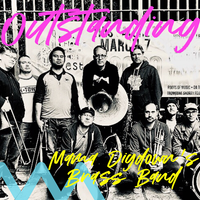 Outstanding by Mama Digdown's Brass Band x Gap Band