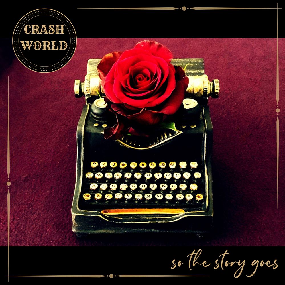 Crash World So the Story Goes CD