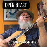 Open Heart by Tony Norris