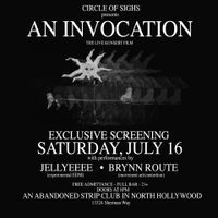 Circle of Sighs presents "An Invocation" - film screening/birthday party