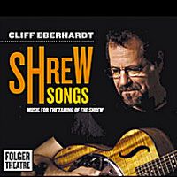 Shrew Songs by Cliff Eberhardt