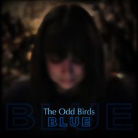 Blue by The Odd Birds