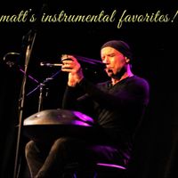 Matt's Instrumental Favorites! by Matt Venuti