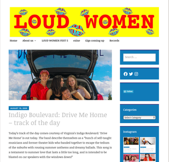 Loud Women- https://loudwomen.org/2020/08/19/indigo-boulevard-drive-me-home-track-of-the-day/
