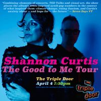 Shannon Curtis: The Good to Me Tour