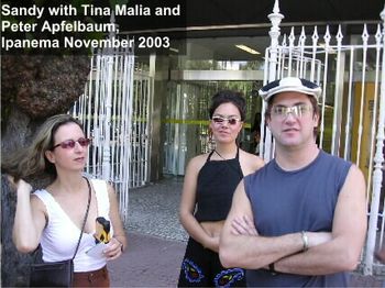 With Tina Malia and Peter Apfelbaum in Ipanema, 2003

