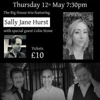 Jazz At The Vic Featuring Sally Jane Hurst by Big House with special guest Colin Stone