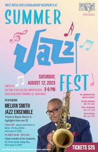 Melvin Smith Jazz Ensemble North East Florida Jazz Association (NEFJA) Summer Jazz Fest Performance