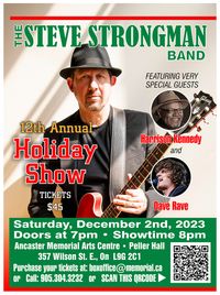 12th Annual Holiday Show, featuring special guests Harrison Kennedy (Chairmen of the Board) and Dave Rave (Teenage Head)