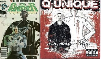 The inspiration for Q-Unique's 1st solo album "Vengeance is Mine"
