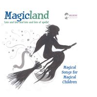 Magicland by Mr Myles Music