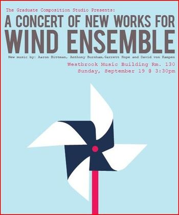 Graduate Composition Student Wind Ensemble Concert.

