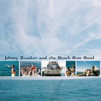 Amigos Out At Sea by Johnny Russler and the Beach Bum Band