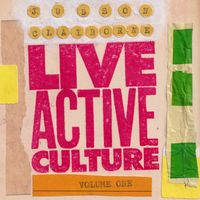 Live Active Culture, Vol. 1 by Judson Claiborne