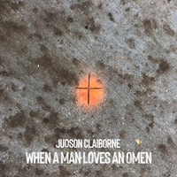 When a Man Loves an Omen by Judson Claiborne