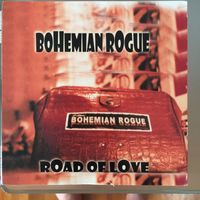 Road of Love by Bohemian Rogue