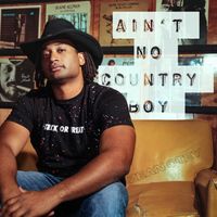 Ain't no country boy by Zean Otey
