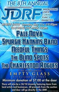 JDRF Benefit Featuring Pale Nova, Spurgie Hankins Band, Needful Things, The Blindspots and Charleston Rogues