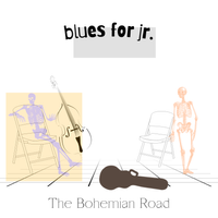 Blues for Jr.  by The Bohemian Road