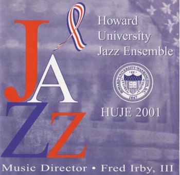 Howard University Jazz Ensemble 2001
