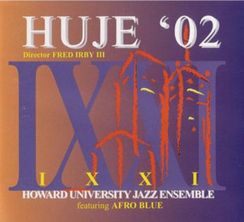 Howard University Jazz Ensemble  2002
