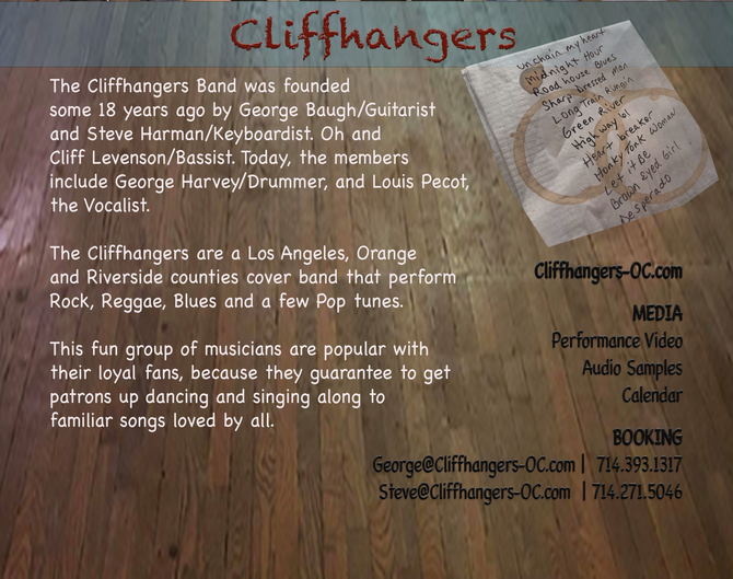 cliffhangers a classic rock cover band open for booking in the Los Angeles, Orange County, Riverside and San Diego areas. 